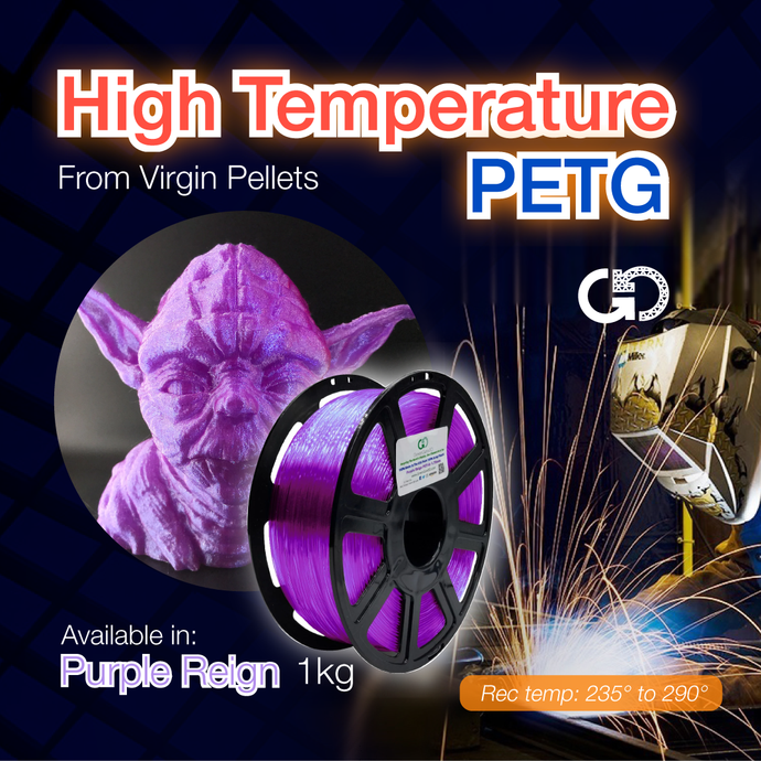 Purple Reign: High Temperature, Virgin PET-G (The Ultimate Carbon Footprint Reduction: Formulated to melt in the PET recycle stream!)